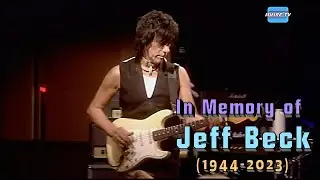 In Memory of Jeff Beck -  You Never Know (Live 2007)
