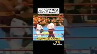 CAN NAOYA INOUE BEAT THIS VERSION OF PACQUIAO in SUPERBANTAMWEIGHT? #shorts