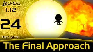 KSP 1.12 | The Final Approach | #24 | Minimalistic Moon Base
