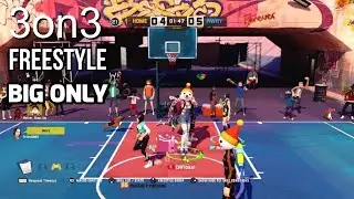 3on3 Freestyle C,PF BIG Only!