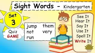 Sight Words - Kindergarten - Set 3 (Includes How to Write)