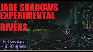 [WARFRAME] NEW TORID BUILDS / New Rivens I'm Prepping For Jade Shadows + Why | Jade Shadows