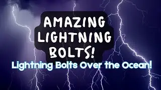 #LIGHTNING in SLOW MO - AMAZING #LIGHTNING Bolt Over the Ocean #weather #weather_news #storm