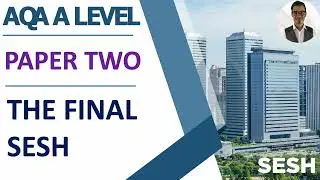 2023 Exams - The Final Sesh - For AQA Paper Two 2023 (A Level Business)