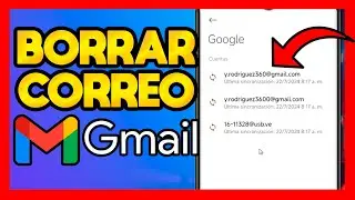 ✅COMO BORRAR UN CORREO DE GMAIL DEL CELULAR