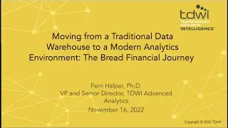 Moving from a Traditional Data Warehouse to a Modern Analytics Environment with Bread Financial