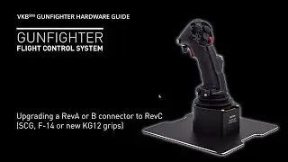 Upgrading RevA/B connector SCG, F-14, new KG12 grips to RevC