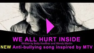 We All Hurt Inside - Written by Betty Hoeffner and Wendy Martin