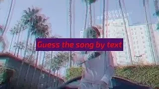 Guess the song by text (lil peep)