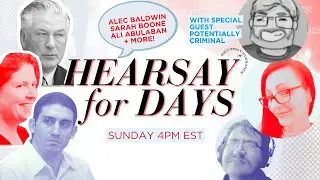 Hearsay for Days with SEAN Potentially Criminal 🎥 #AliAbulaban 🍿 #AlecBaldwin 🧳 #SarahBoone
