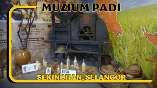 Muzium Padi Sekinchan