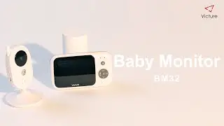 [ BM32 ]  How to Set the Functions of Victure Baby Monitor ？