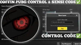(2023) COFFIN PUBG SENSITIVITY CODE 2.7/ COFFIN PUBG CONTROL CODE 2.7/ 