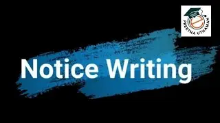 LESSON ON NOTICE WRITING