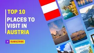 Top Best 10 Places To Visit in Austria - best places austria | 10 best places to visit in austria