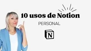 10 usos de Notion: Personal
