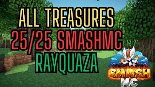 All Treasures 25/25 SmashMC Rayquaza [New] ! Minecraft