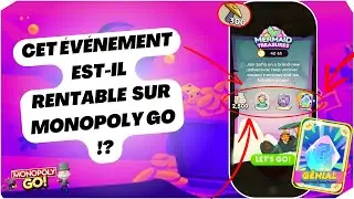 CET ÉVÉNEMENT EST-IL RENTABLE SUR MONOPOLY GO !?