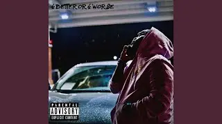 4 Better or 4 Worse
