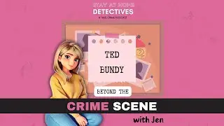 Beyond The Crime Scene of Notorious Serial Killer Ted Bundy