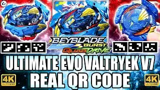 ULTIMATE EVO VALTRYEK V7 QR CODE (REAL) + ALL VALTRYEKS QR CODES BEYBLADE BURST APP