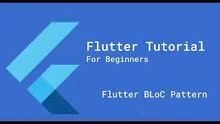 Flutter BLoC Pattern Explained: A Step-by-Step Tutorial