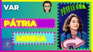 VAR Pátria Minha  #VAR Pátria Minha