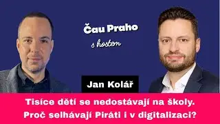 Proč Piráti selhávají i v digitalizaci? Tisíce dětí se nedostávají na školy a bude hůř. | Jan Kolář