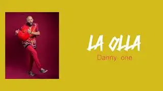 Danny One - La olla