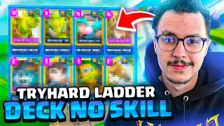 Le retour du tryhard ladder avec un deck no skill !
