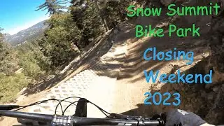 Snow Summit Bike Park Closing Weekend 2023(Riding Flow And Tech!)