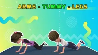 ARMS + TUMMY + LEGS: KIDS WORKOUT | Kids Exercise