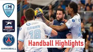 Chartres Métropole vs PSG Handball Highlights LNH Starligue 2025