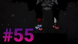 【The Binding of Isaac #55】I Called It Again