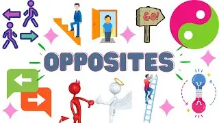 Opposite Words || Learn about Opposites in English || Opposite words for Kids || Learn English ||