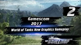 HD Maps Gameplay WOT (GamesCom 2017)
