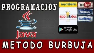 Metodo De La Burbuja En Java | Tutorial De Java
