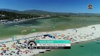 The WKL Kiteboarding World Cup 2017 - Mondial du Vent Highlights