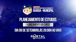 CONCURSO PREF. SANTA CRUZ DO CAPIBARIBE/PE: PLANEJAMENTO DE ESTUDOS + LANÇAMENTO DO CURSO