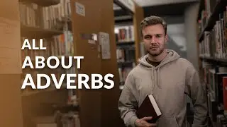 English ADVERBS - Everything You MUST Know