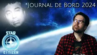 STAR CITIZEN - JOURNAL DE BORD 3.24