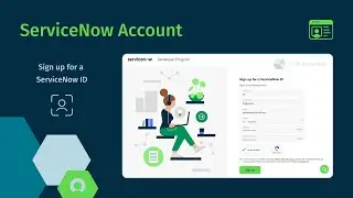 Create a ServiceNow Account