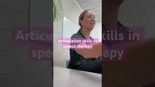 Articulation in Speech Therapy #speechtherapyforkids