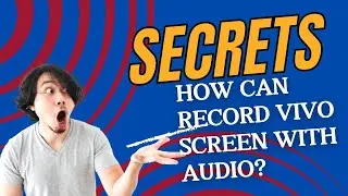 How can record the vivo screen with audio l  Vivo mobile Screen recorder sound problem solve