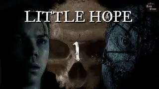LITTLE HOPE - PART 1 - Full Game [ PC Ultra 4k ] - Walktrough I Gameplay I No Commentary