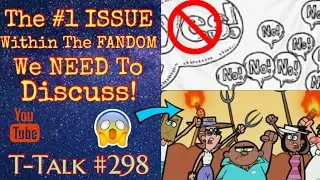 The #1 ISSUE Within The Fandom We NEED To Discuss! (T-Talk #298) #transformerspodcast