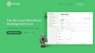 How to setup a Wordpress site on local server using LocalWP