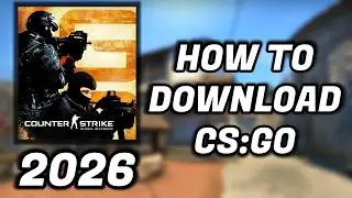 How To Download And Play CS:GO In 2026 Without CS2