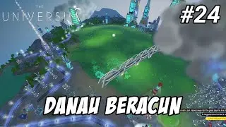 Danau Beracun - The Universim 2022 Indonesia #24
