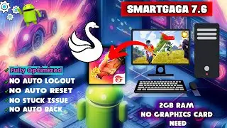 New Smartgaga 7.6: The Ultimate Low-End PC Emulator for Free Fire OB44